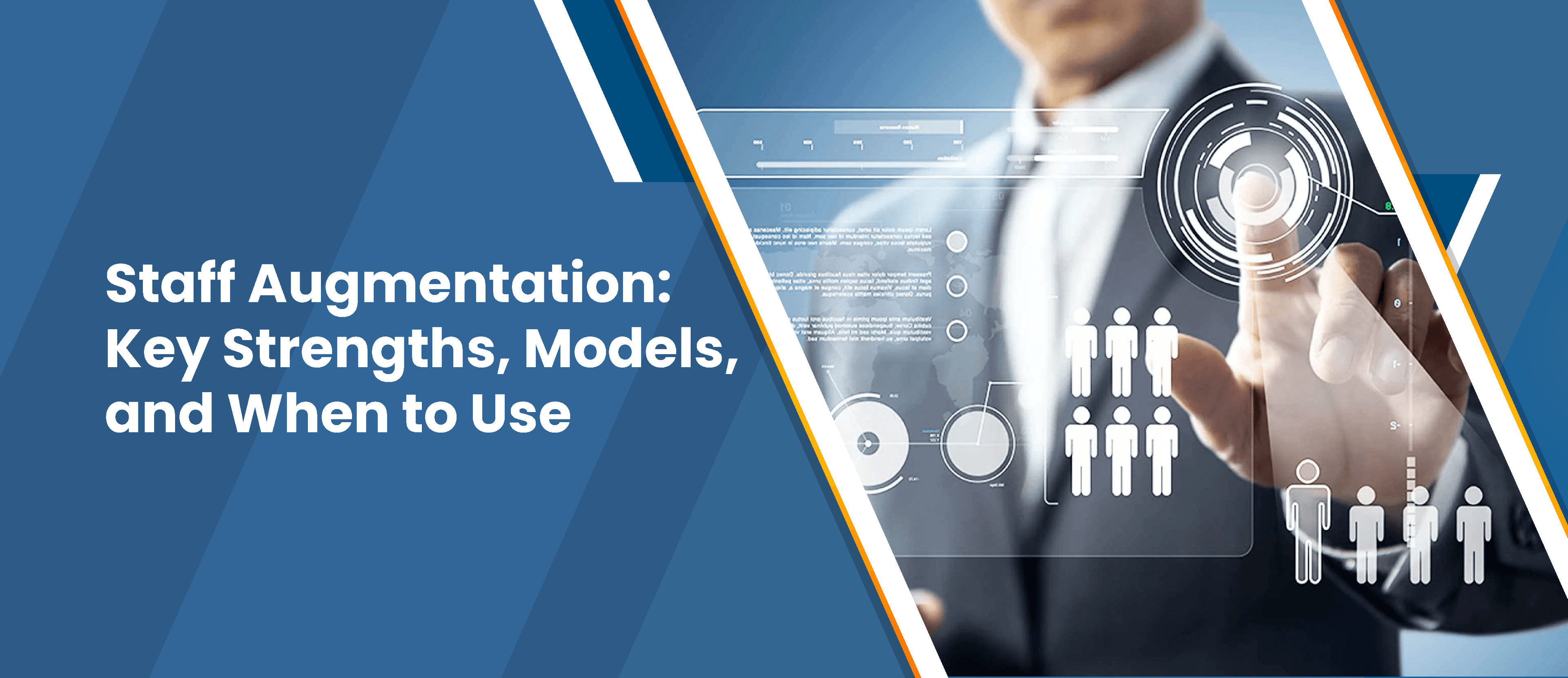 Staff Augmentation: Key Strengths, Models, and When to Use